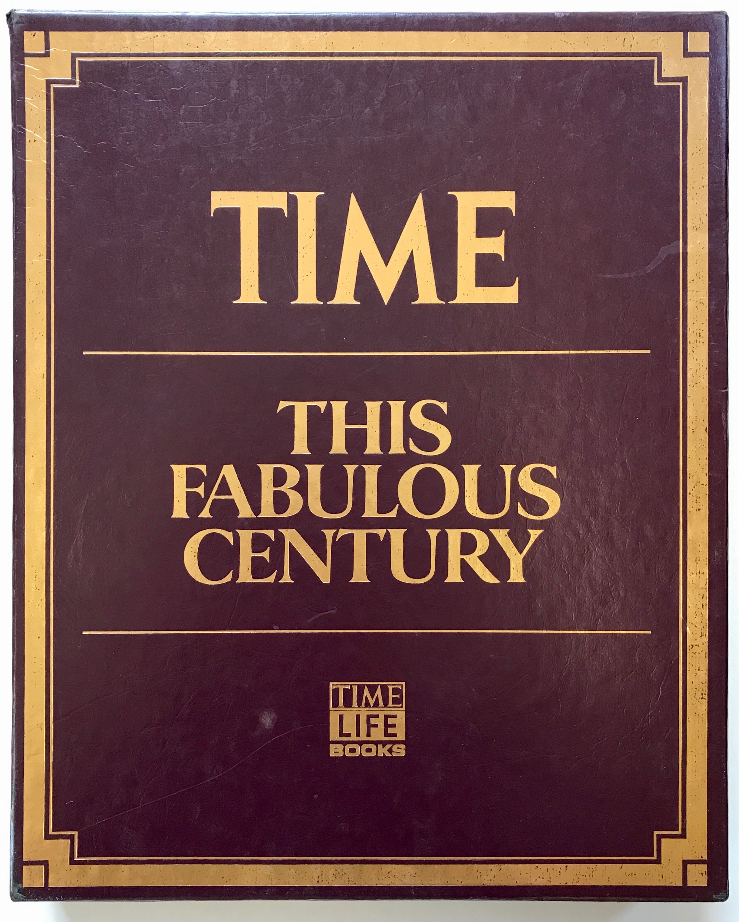 This Fabulous Century TIME LIFE BOOKS-